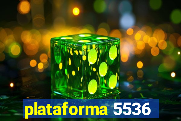 plataforma 5536